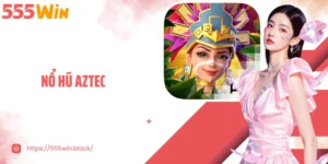 Nổ Hũ Aztec
