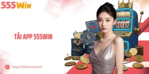 Tải App 555WIN